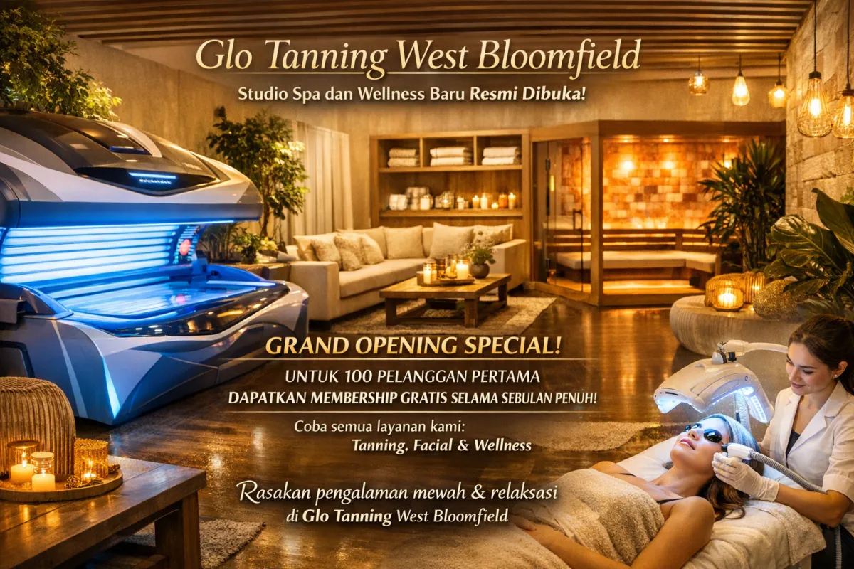 Glo Tanning West Bloomfield: Spa Tanning dan Wellness Buka Studio Baru