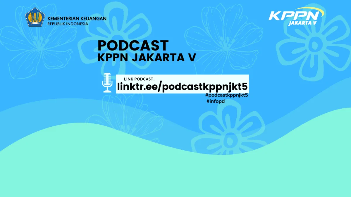 Direktorat Jenderal Perbendaharaan Kemenkeu RI Rilis Video Edukasi