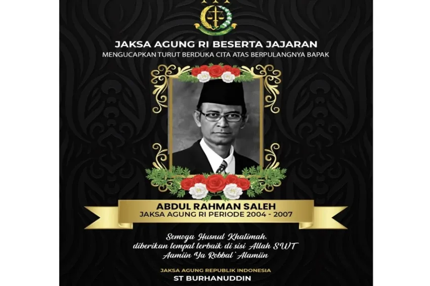 Mantan Jaksa Agung Abdul Rahman Saleh Meninggal Dunia di Jakarta