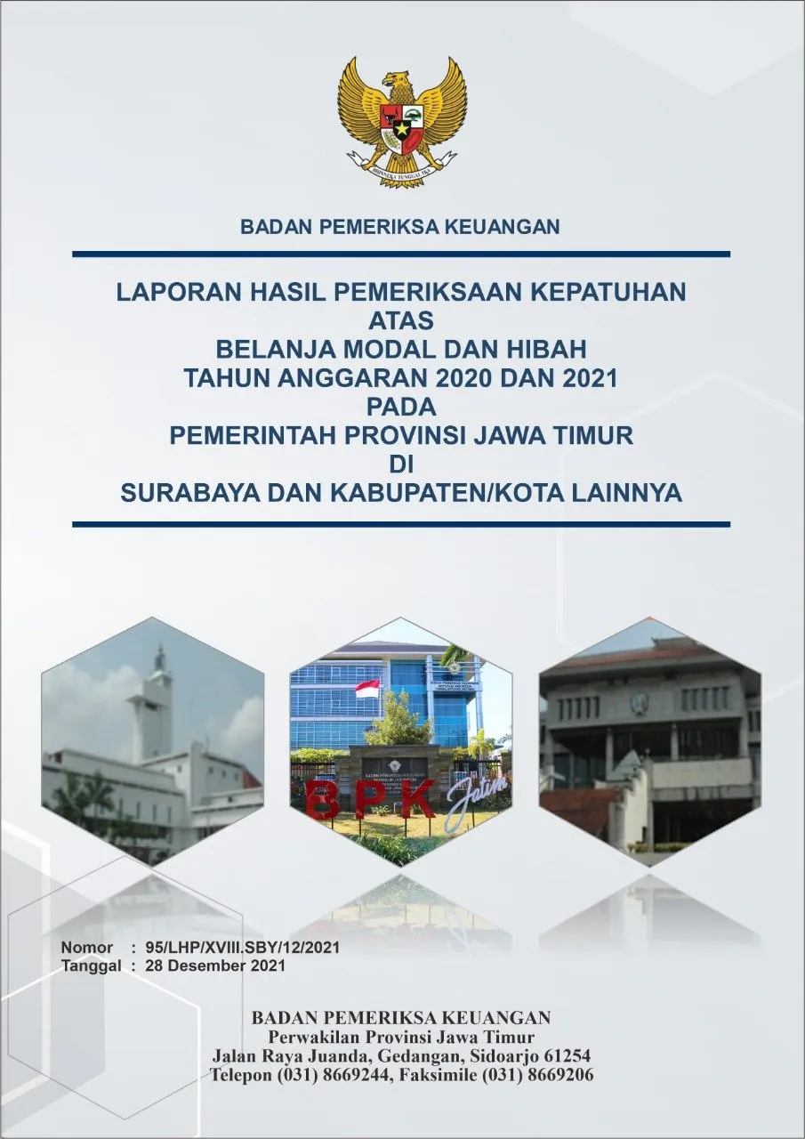 BPK Lakukan Pemeriksaan Kepatuhan atas Belanja Modal dan Hibah Pemprov Jawa Timur TA 2020–2021