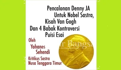 Pencalonan Denny JA untuk Nobel Sastra dan Empat Babak Kontroversi Puisi Esai di Indonesia