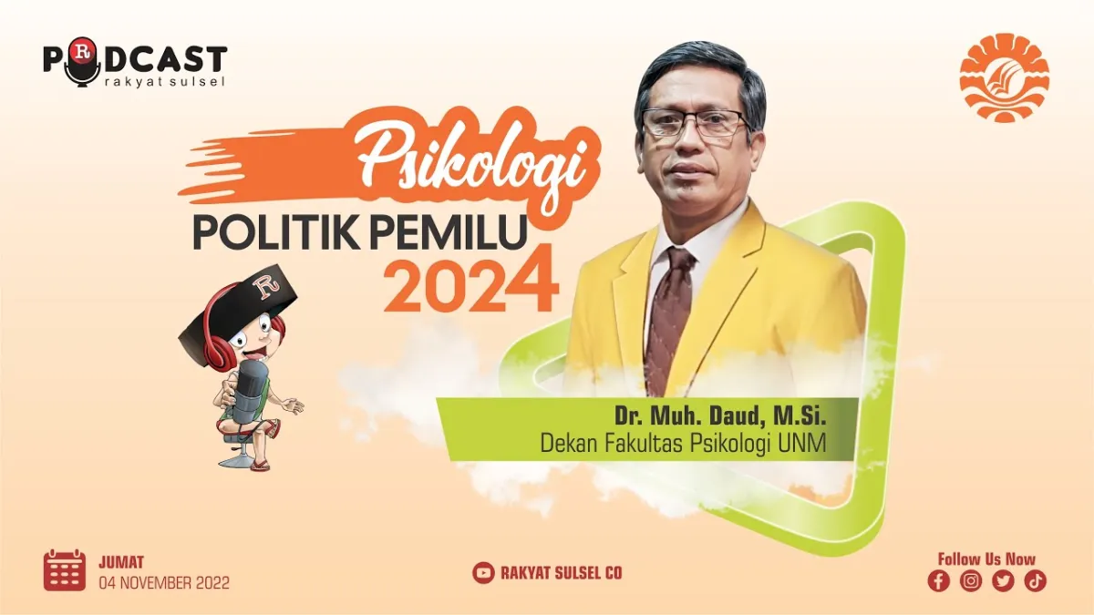 Dekan Fakultas Psikologi UNM: Politikus Perlu Mempelajari Psikologi Politik Jelang Pemilu 2024
