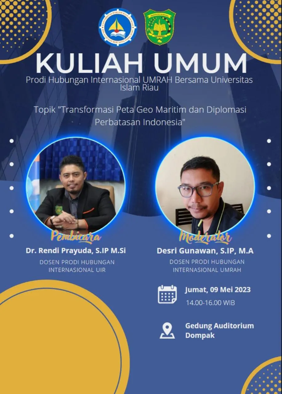 Pakar HI UIR Paparkan Transformasi Geo-Maritim dan Diplomasi Perbatasan Indonesia di UMRAH