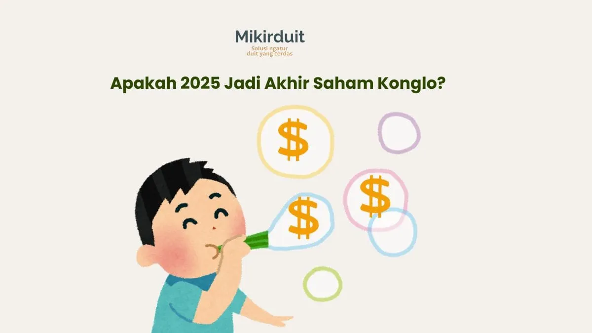 Saham Konglomerat Mulai Terkoreksi di Awal 2025, Muncul Kekhawatiran Bubble dan Rotasi Sektor