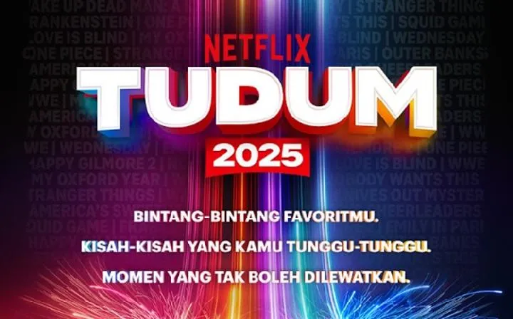 Netflix Siarkan Tudum 2025 pada 1 Juni, Siap Umumkan Film dan Serial Baru