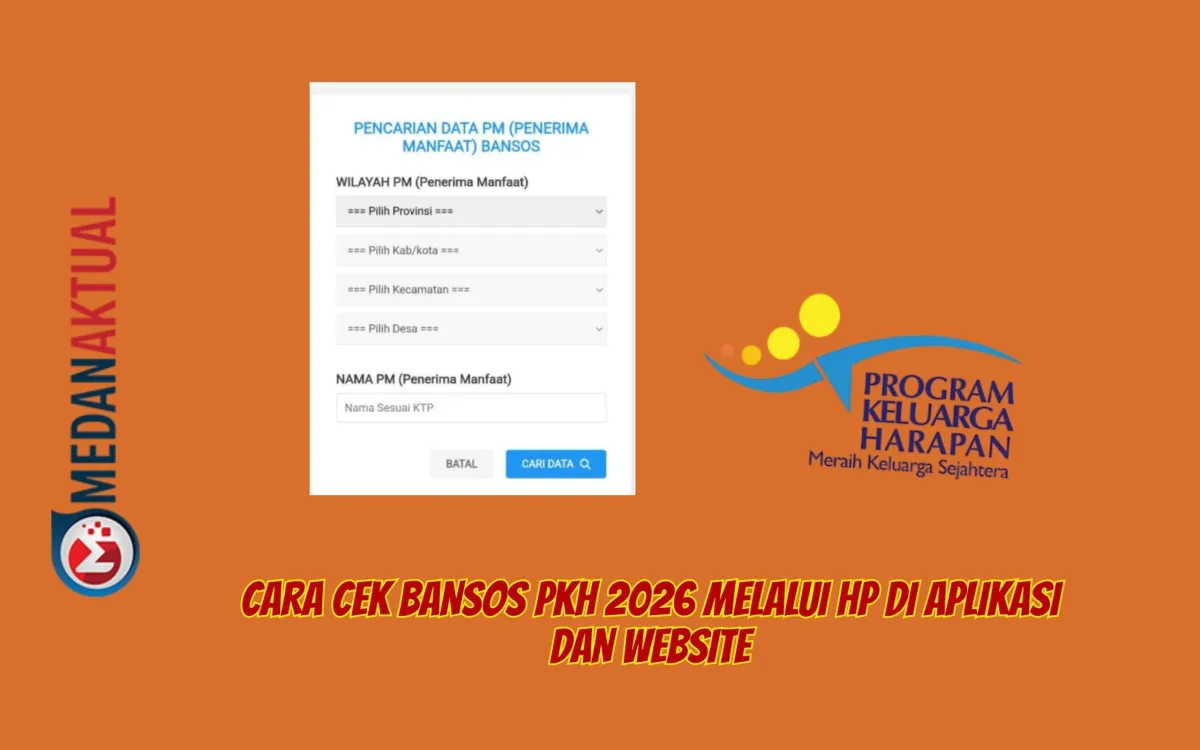 Cara Cek Status Pencairan Bansos PKH 2026 Lewat HP, Bisa via Website dan Aplikasi