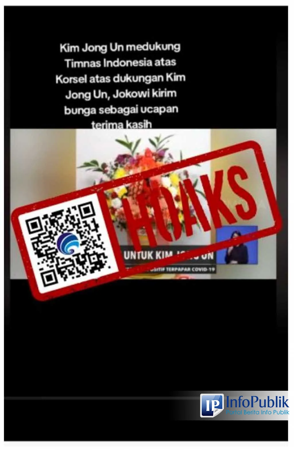 Cek Fakta: Klaim Jokowi Kirim Bunga ke Kim Jong Un karena Dukung Timnas U-23 Tidak Benar