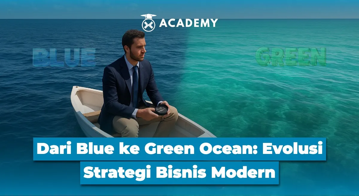 Green Ocean Strategy: Evolusi Strategi Bisnis dari Persaingan Ketat ke Pertumbuhan Berkelanjutan