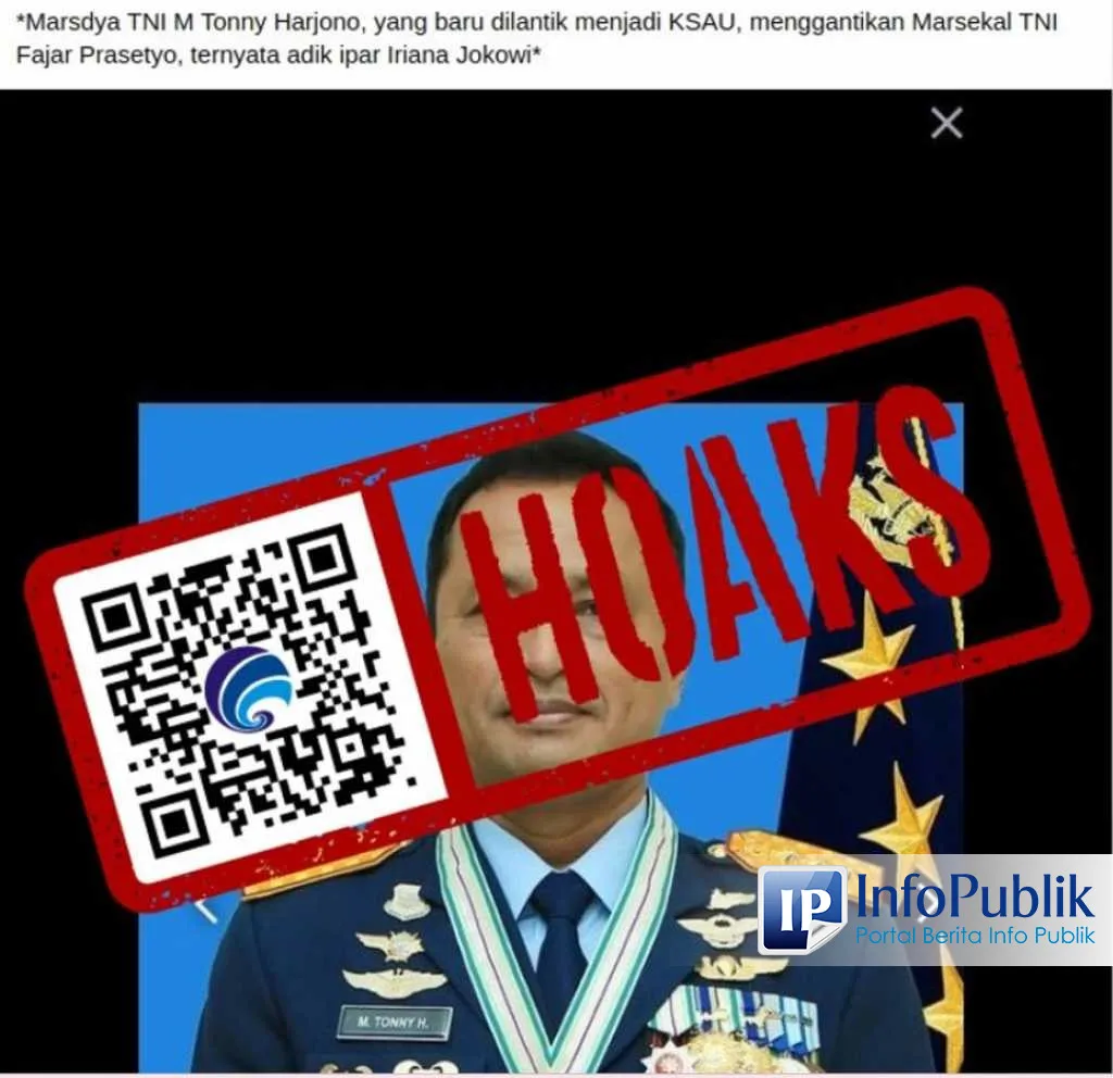 Cek Fakta: KSAU Marsdya Mohamad Tonny Harjono Bukan Adik Ipar Iriana Jokowi