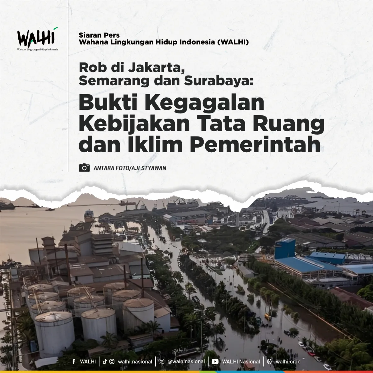 WALHI Nilai Rob Berulang di Jakarta, Semarang, dan Surabaya Cerminkan Masalah Tata Ruang dan Krisis Iklim