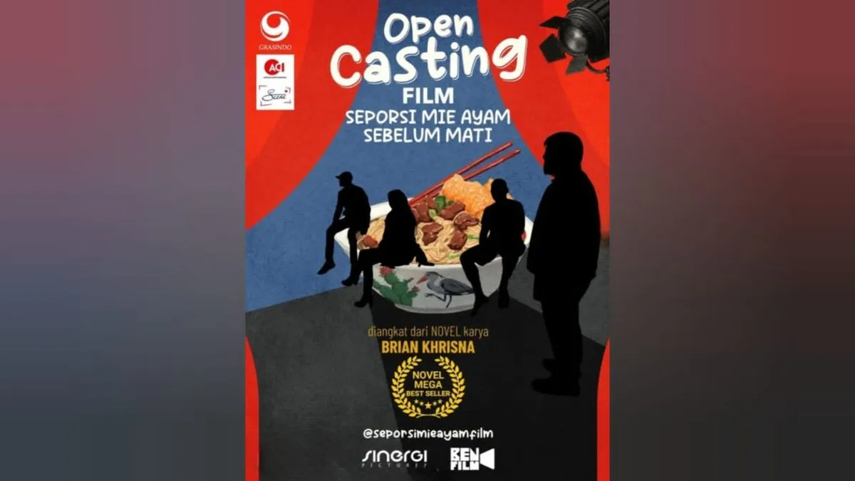 Open Casting Film “Seporsi Mie Ayam Sebelum Mati” Dibuka hingga 5 Januari 2026, Ini Kriteria Pemeran Ale