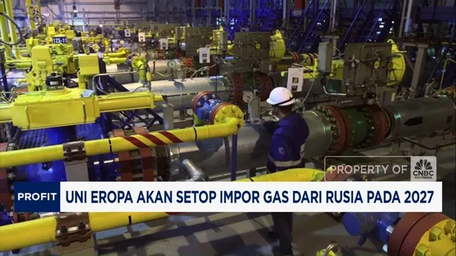 Uni Eropa Berencana Hentikan Impor LNG dari Rusia Mulai 1 Januari 2027