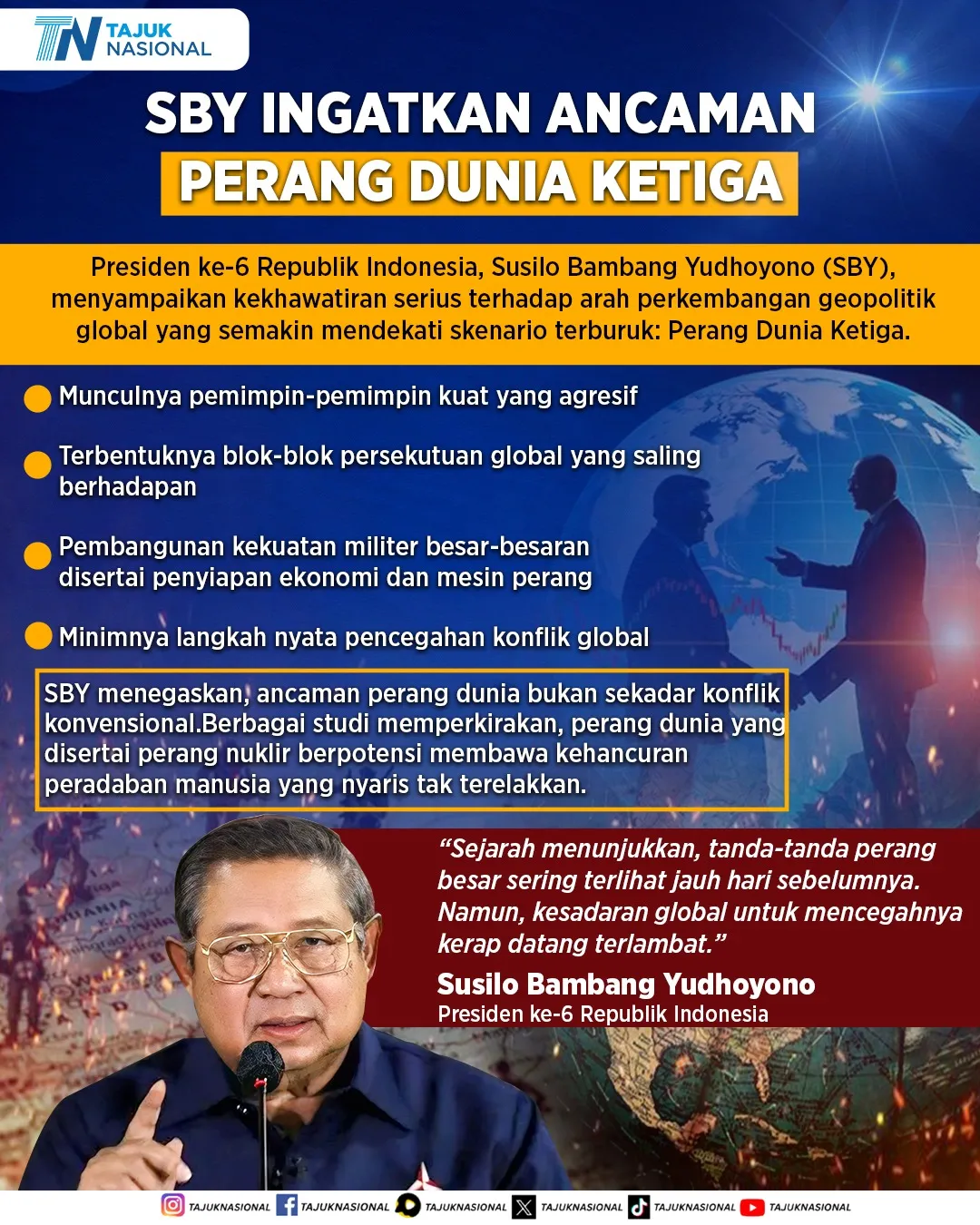 SBY Ingatkan Ancaman Perang Dunia Ketiga di Tengah Meningkatnya Ketegangan Geopolitik