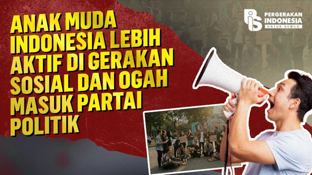 Survei: Anak Muda Indonesia Aktif di Gerakan Sosial, Namun Enggan Bergabung dengan Partai Politik
