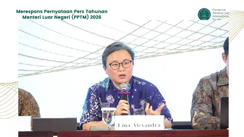 CSIS Nilai Strategi Multilateral RI Perlu Peta Kepentingan Nasional yang Lebih Tegas