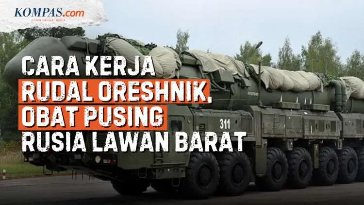 Rudal Oreshnik Disebut Jadi Strategi Rusia Tekan Barat, Serangan di Lviv Disorot