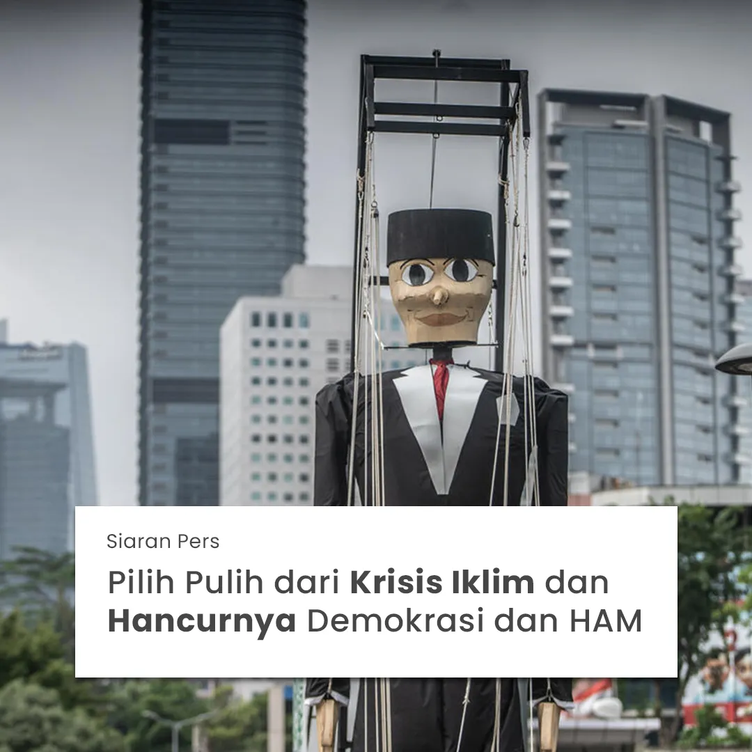 Koalisi Pilih Pulih Gelar Aksi Kreatif di Jakarta, Soroti Krisis Iklim, Demokrasi, dan HAM Jelang Pemilu 2024