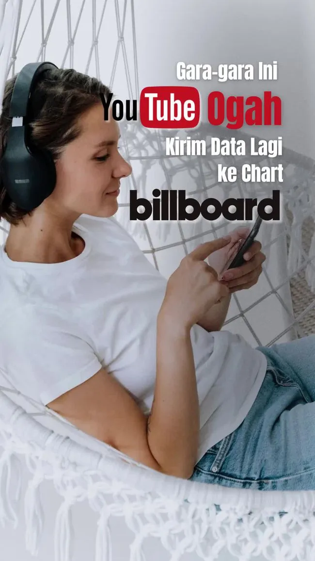 YouTube Hentikan Pengiriman Data ke Tangga Lagu Billboard AS Mulai Januari 2026