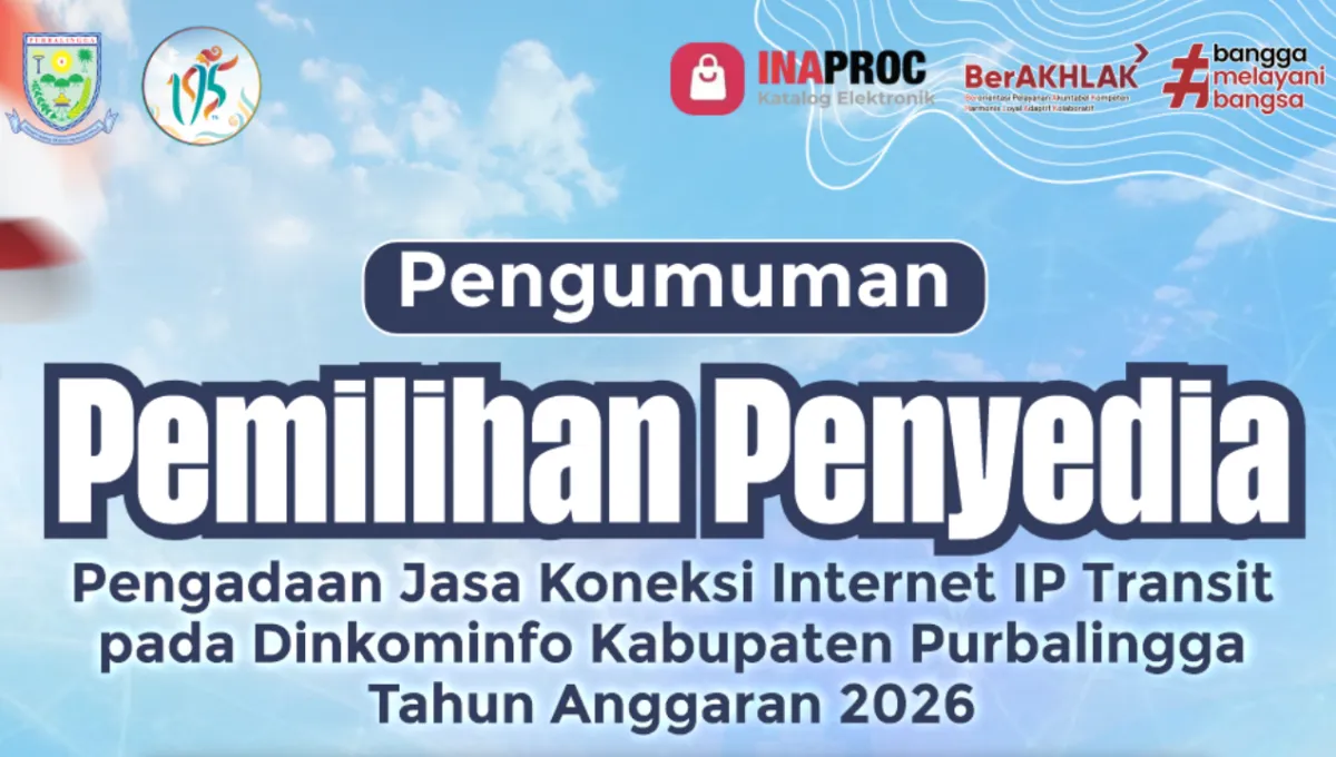 Diskominfo Purbalingga Umumkan Pemilihan Penyedia Jasa Koneksi Internet IP Transit untuk Anggaran 2026