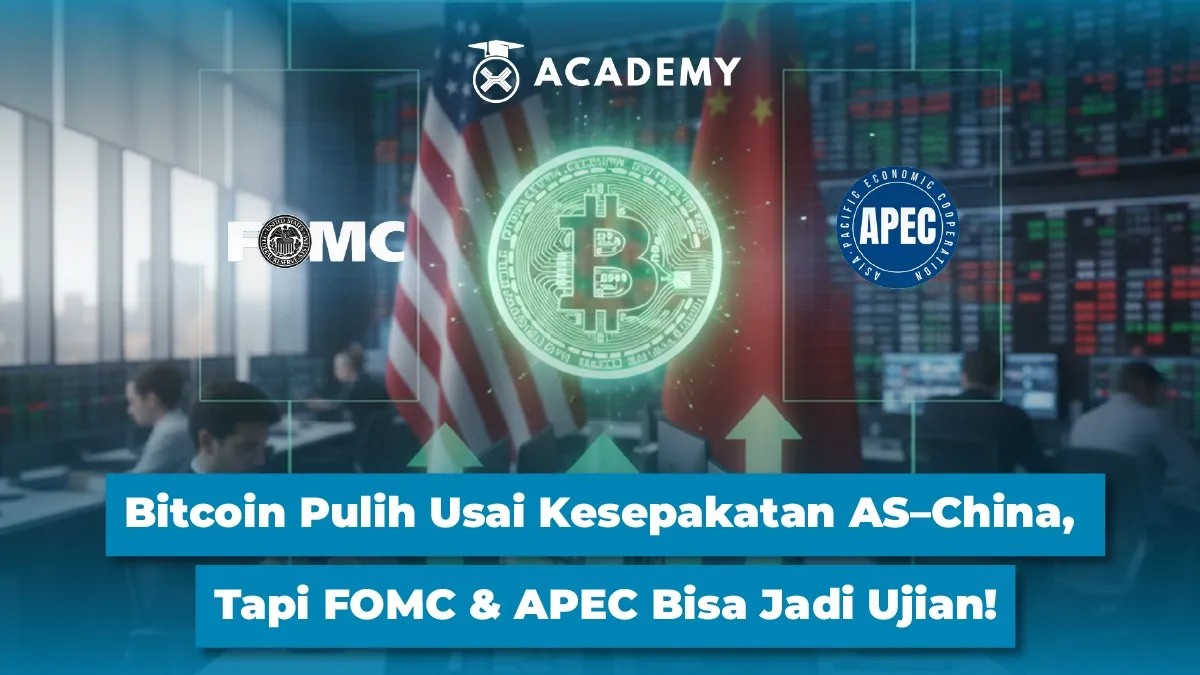 Bitcoin Menguat Usai Kesepakatan Awal AS–China, Pasar Menanti Keputusan FOMC dan KTT APEC