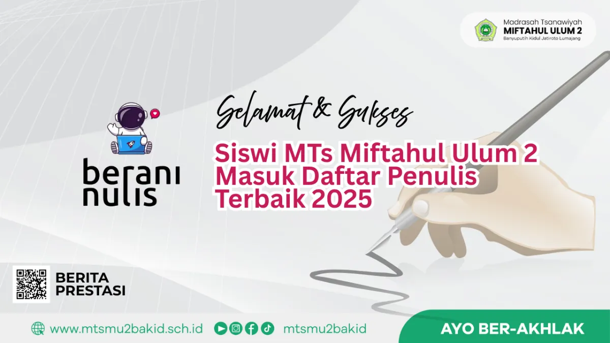 Siswi MTs Miftahul Ulum 2 Masuk Daftar Penulis Terbaik Indonesia 2025