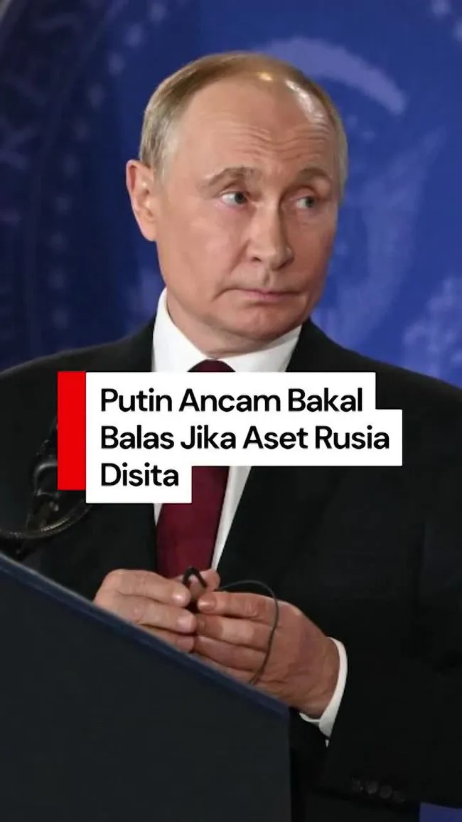 Rusia Ancam Balas Uni Eropa Jika Asetnya Disita, Putin Sebut sebagai Pencurian