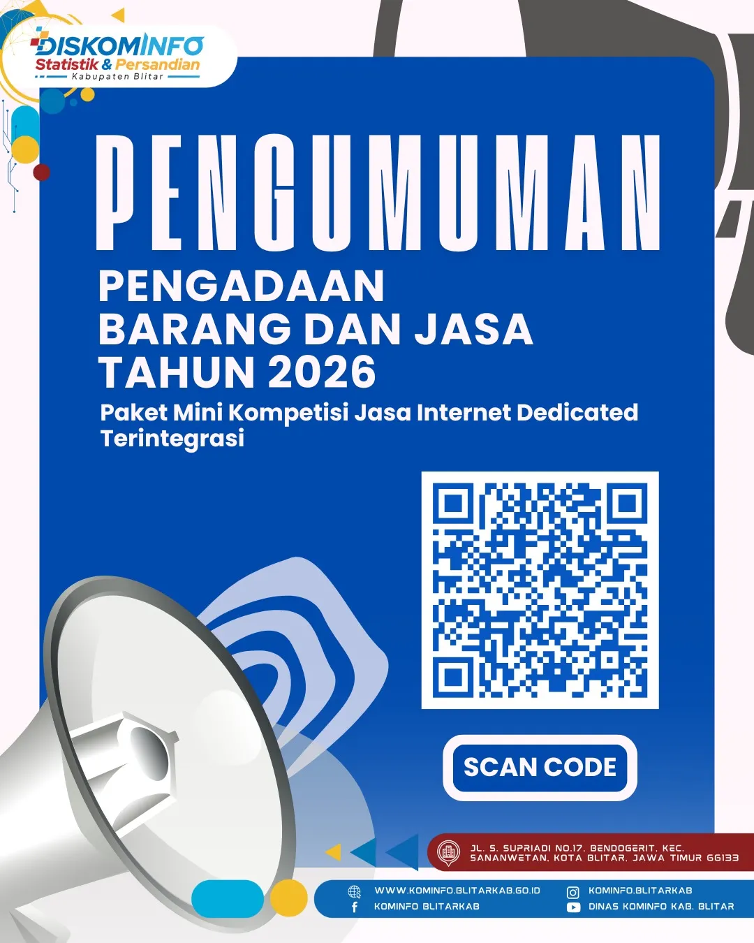 Pengumuman Pengadaan Barang dan Jasa 2026: Paket Mini Kompetisi Jasa Internet Dedicated Terintegrasi