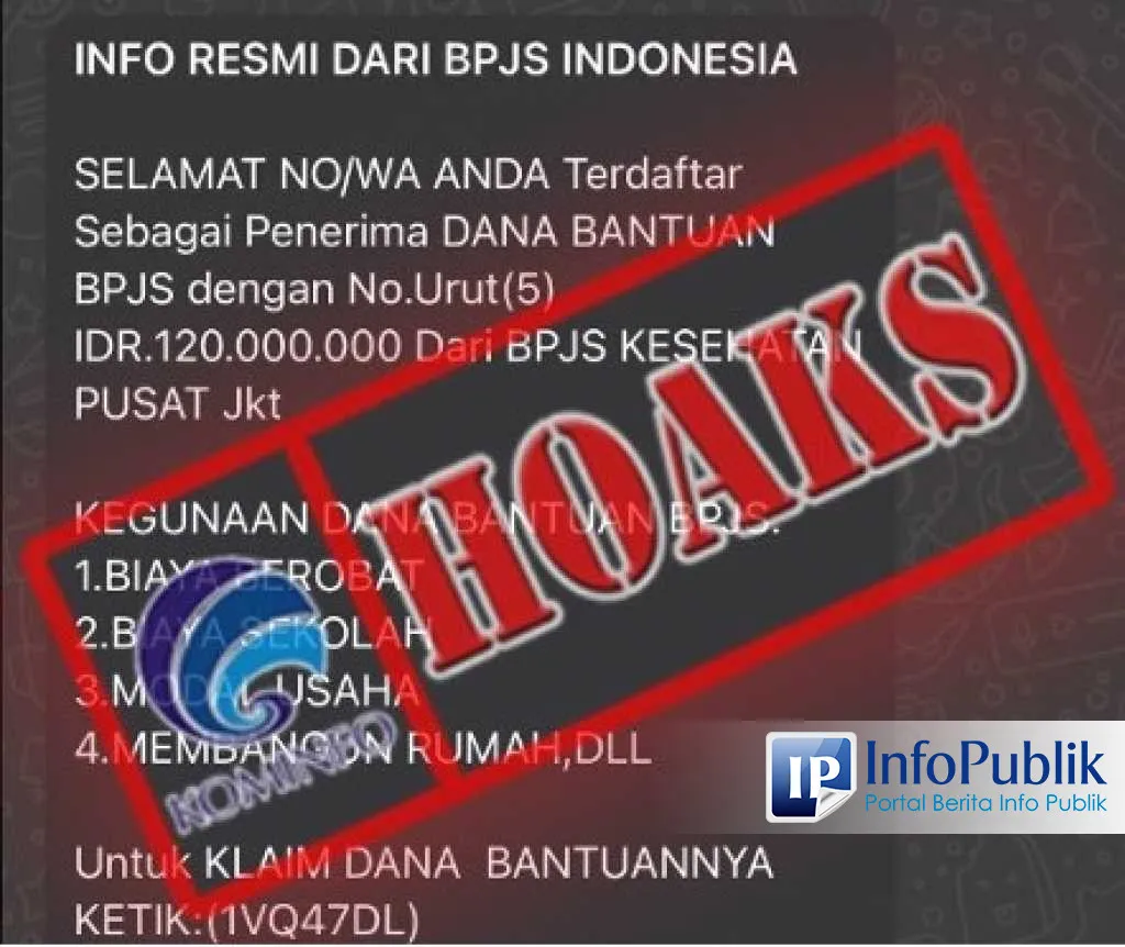 Klaim Bantuan Dana Rp120 Juta Mengatasnamakan BPJS Kesehatan Dipastikan Tidak Benar