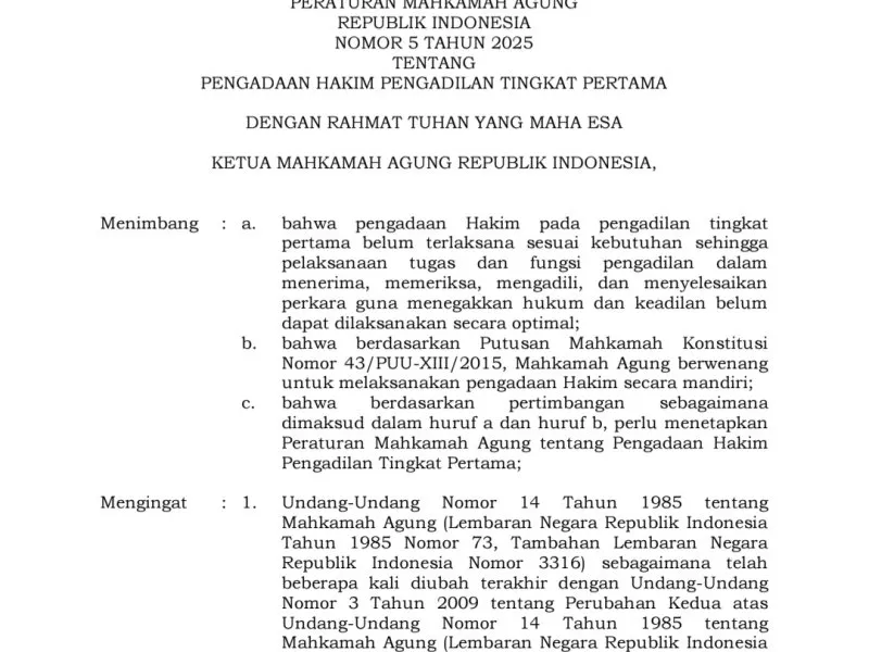 MA Terbitkan Perma 5/2025 tentang Pengadaan Hakim Tingkat Pertama, Ini Tahapan dan Mekanisme Seleksinya