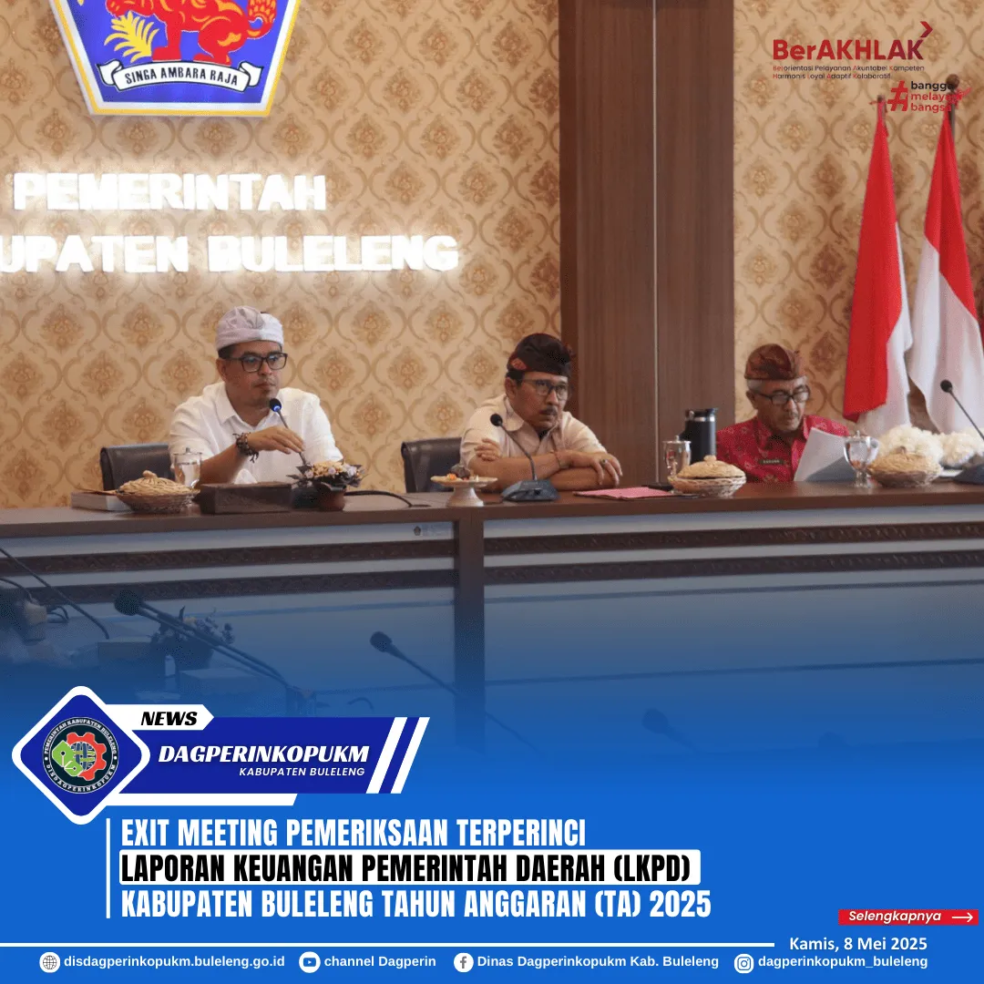 Pemkab Buleleng Gelar Exit Meeting Pemeriksaan Terperinci LKPD, Hasil Dijadwalkan Diserahkan 26 Mei