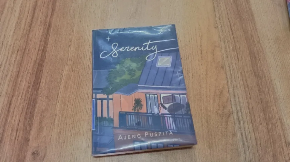 Novel "Serenity" Karya Ajeng Puspita Menggali Rasa Terasing di Rumah dan Luka Kesehatan Mental