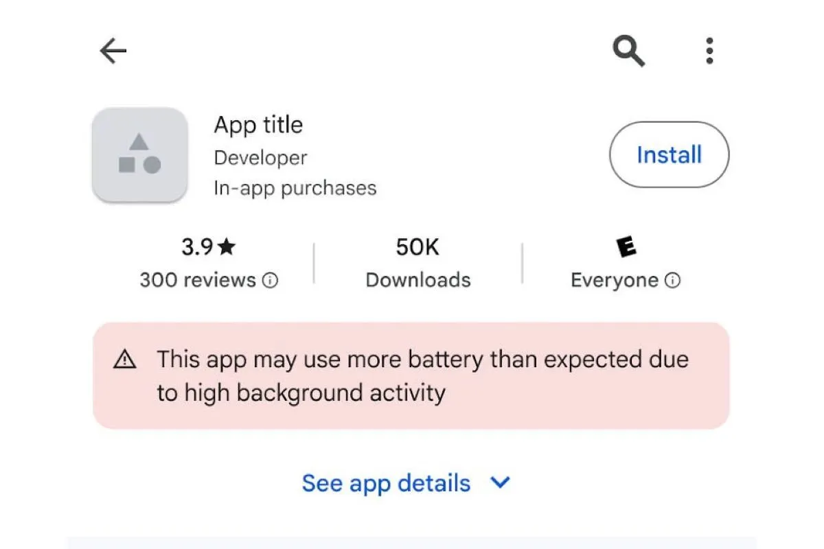 Google mulai tampilkan label peringatan untuk aplikasi yang dinilai boros baterai di Play Store