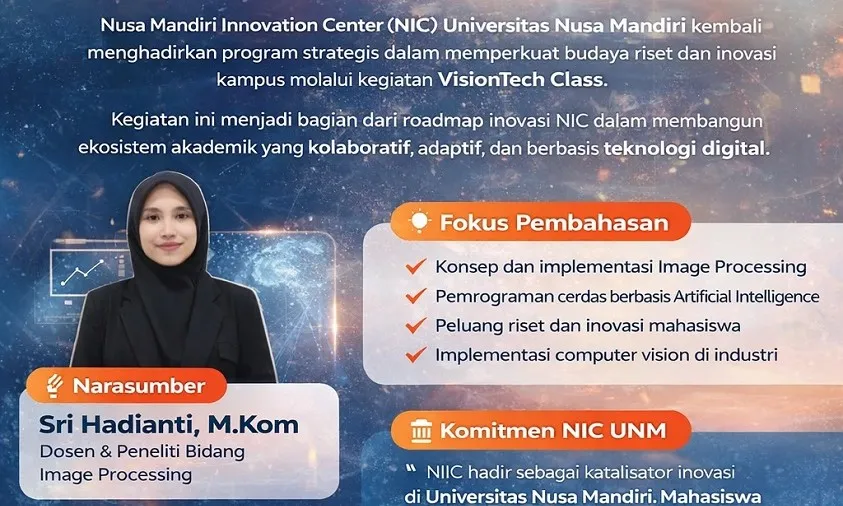 NIC Universitas Nusa Mandiri Gelar VisionTech Class Bahas Pemrograman Cerdas untuk Analisis Citra