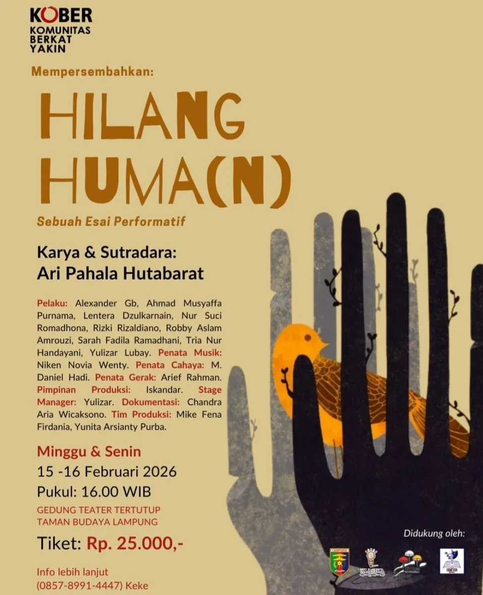 Kober Akan Pentaskan "Hilang Huma(n)" di Taman Budaya Lampung pada 15–16 Februari 2026