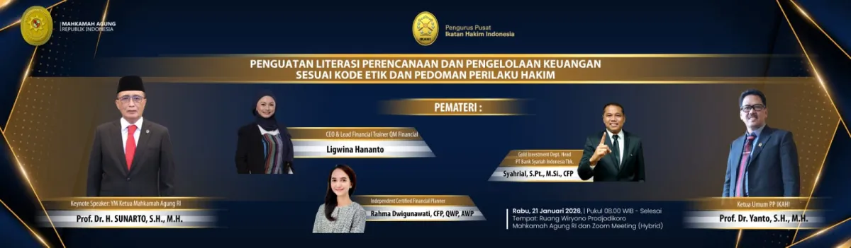 IKAHI Gelar Penguatan Literasi Keuangan Hakim, Bahas Investasi Emas sebagai Antisipasi Inflasi
