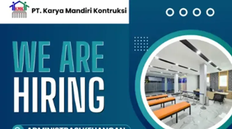 PT Karya Mandiri Konstruksi Buka Lowongan Administrasi Keuangan, Batas Lamaran 21 Januari 2026