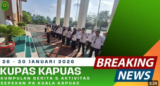 PA Kuala Kapuas Luncurkan Konten Digital “Kupas Kapuas” untuk Perkuat Keterbukaan Informasi