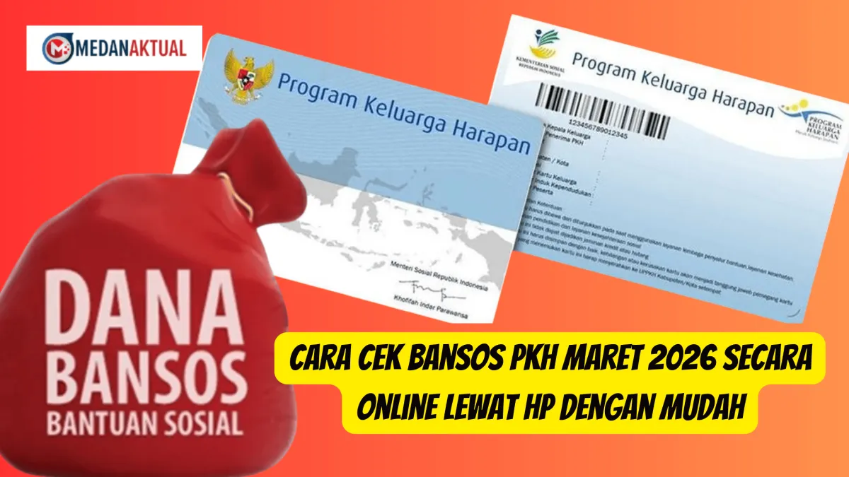 Cara Cek Penerima Bansos PKH Maret 2026 Secara Online Lewat HP