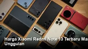 Harga Xiaomi Redmi Note 13 Terbaru Maret 2026: Spesifikasi, Kamera, dan Fitur Utama