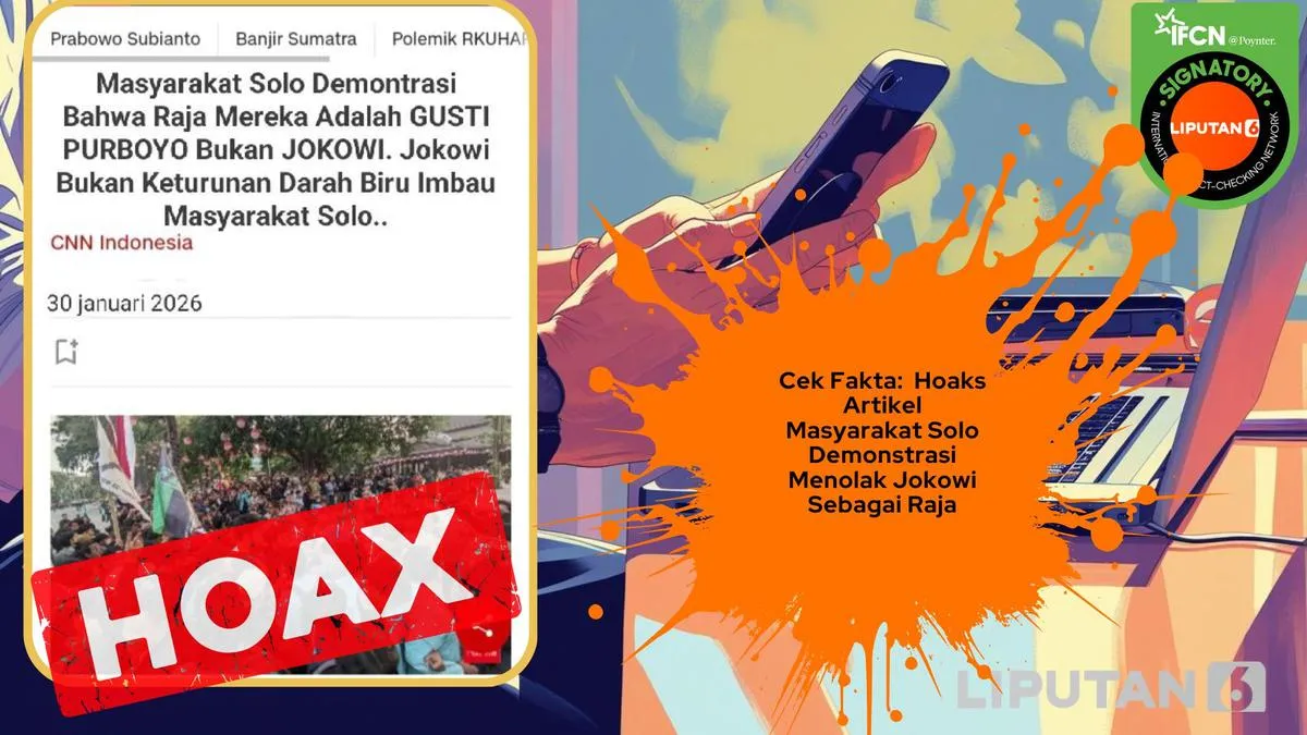 Cek Fakta: Klaim Artikel Warga Solo Demo Menolak Jokowi Jadi Raja Tidak Benar