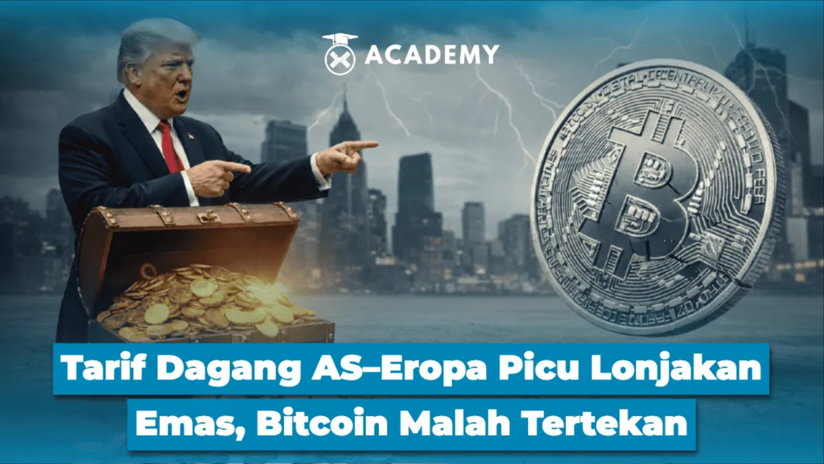 Tarif Dagang AS–Eropa Dorong Emas ke Rekor, Bitcoin Tertekan dan Picu Likuidasi