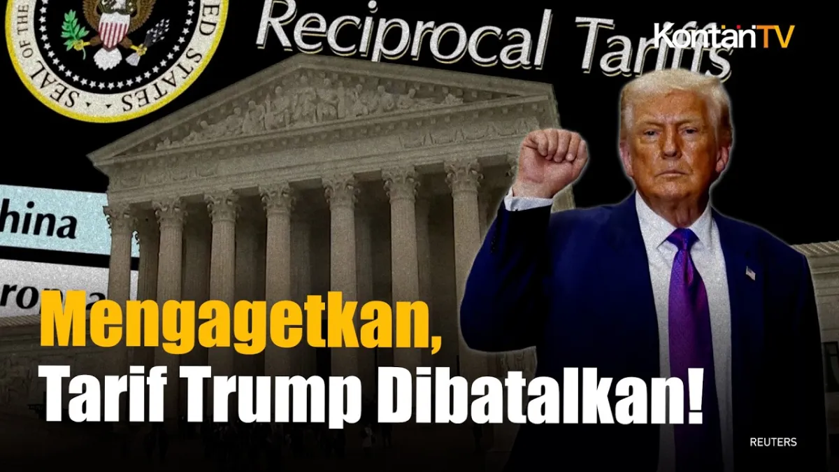 Mahkamah Agung AS Batalkan Tarif Global Era Trump, Pasar Bereaksi dan Isu Pengembalian Dana Mencuat