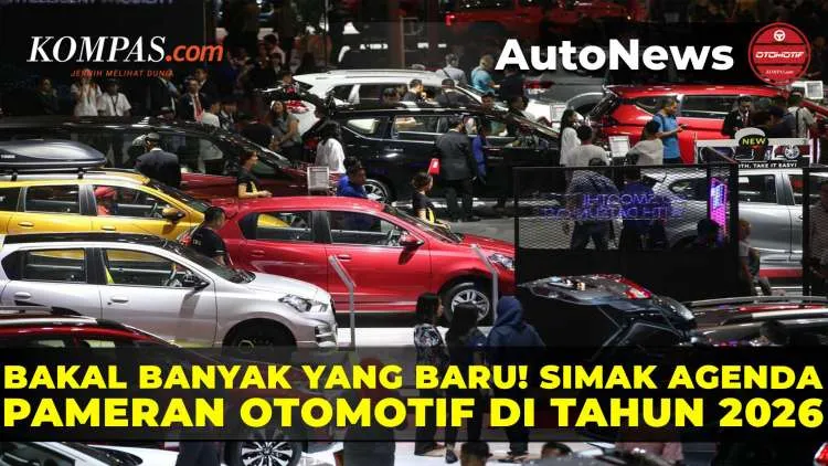 Tahun 2026 Diproyeksikan Padat Agenda Pameran Otomotif