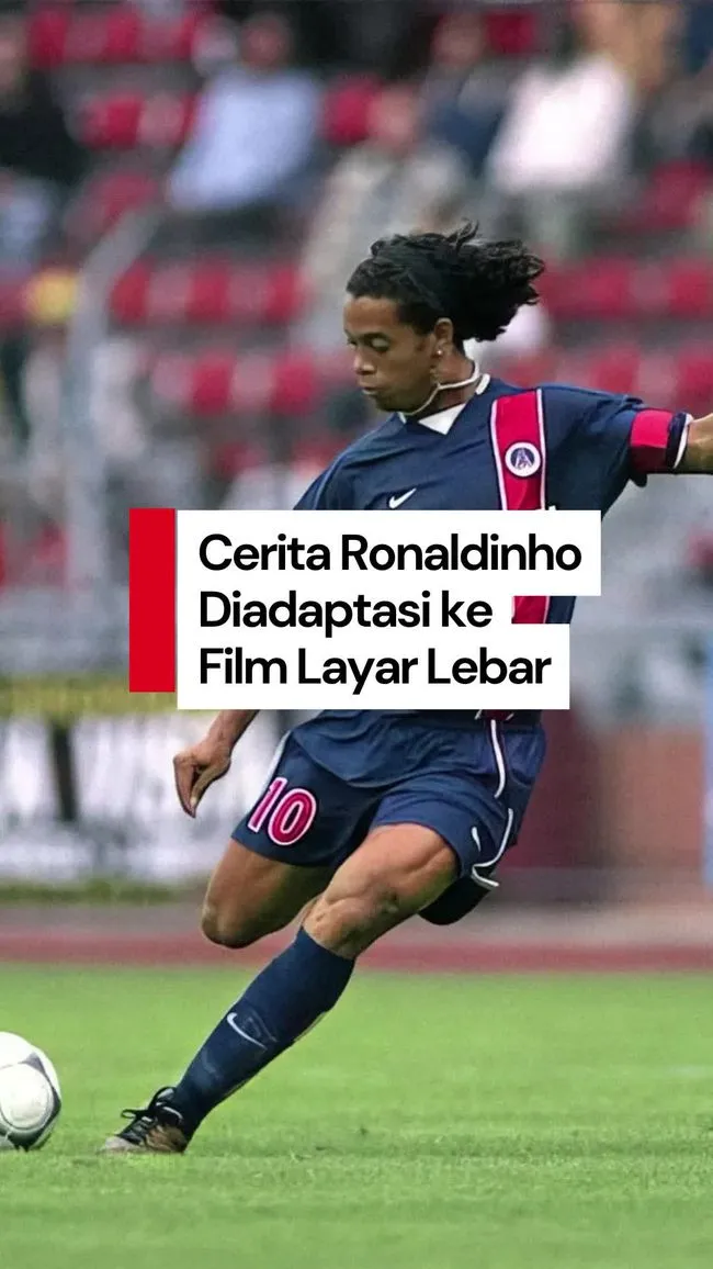 Kisah Hidup Ronaldinho Akan Diangkat dalam Serial Biopik Fiksi “Época 10: Ronaldinho”