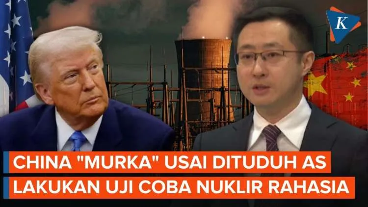 China Bantah Tuduhan AS soal Uji Coba Nuklir Rahasia, Sebut Tidak Berdasar dan Fitnah