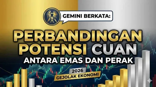 Emas Tembus Rp3 Juta, Perak Naik ke Rp54 Ribu: Perbandingan Potensi Untung di Tengah Gejolak Ekonomi 2026