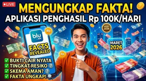 Fakta Tren Aplikasi Penghasil Uang Rp100 Ribu per Hari pada Maret 2026: Cara Kerja, Opsi Logis, dan Peringatan OJK