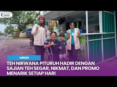 Teh Nirwana Buka Cabang di Pituruh, Tawarkan Teh Segar dan Promo Harian