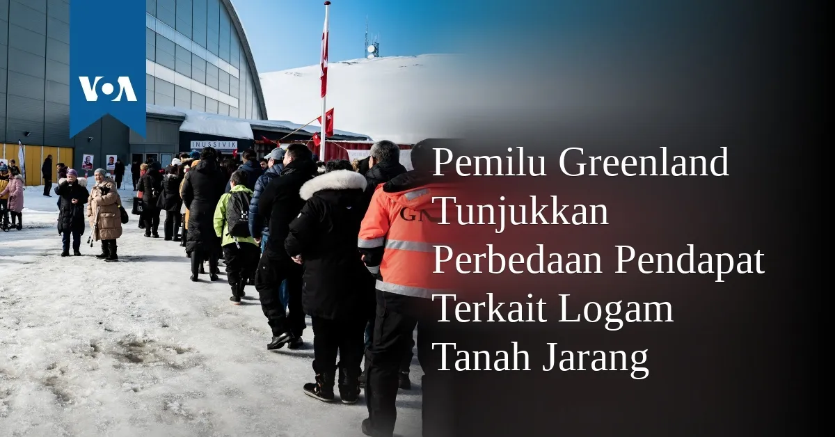 Pemilu Dini Greenland Soroti Perpecahan soal Rencana Tambang Logam Tanah Jarang