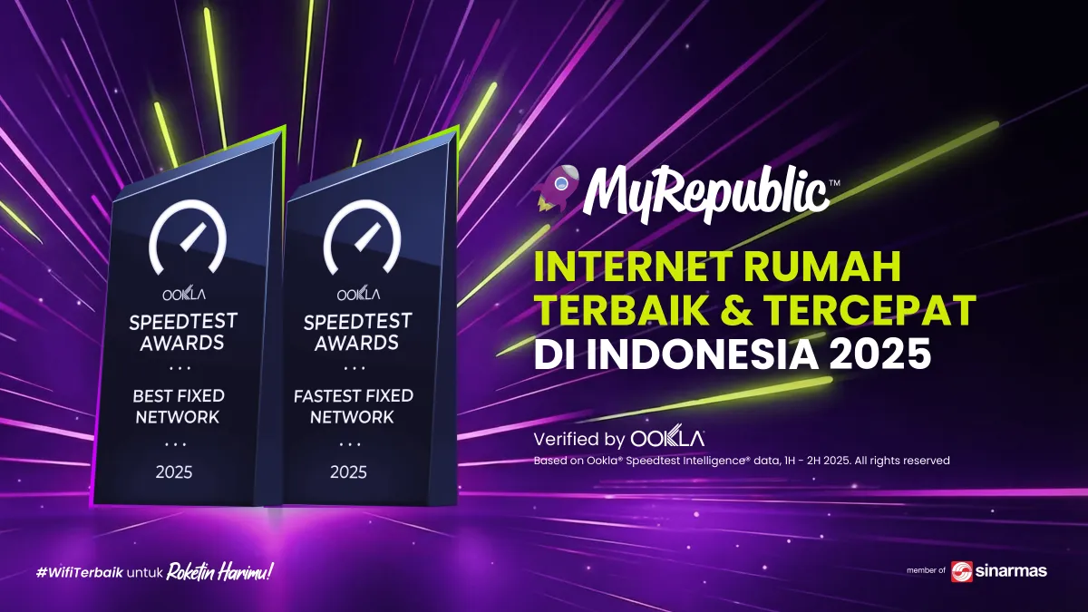 MyRepublic Raih Predikat Jaringan Internet Kabel Terbaik dan Tercepat Versi Ookla untuk Q3–Q4 2025